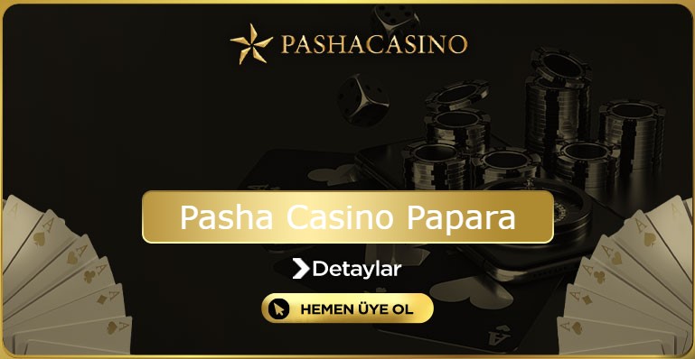 Pasha Casino Papara